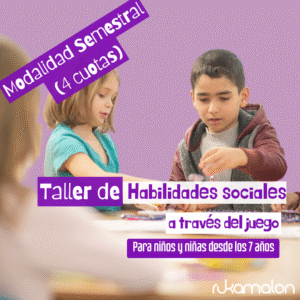 Taller Habilidades Sociales (plan semestral - 4 cuotas)