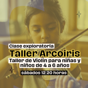 Clase Exploratoria — Arco Iris: Taller de Violín para niñas y niños de 4 a 6 años