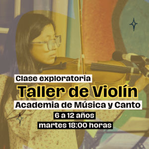 Clase Exploratoria - Taller de violín Infantil
